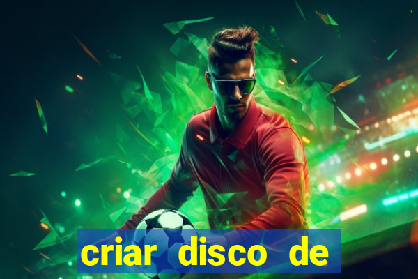 criar disco de boot windows